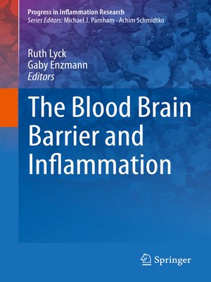cover image of The Blood Brain Barrier and Inflammation